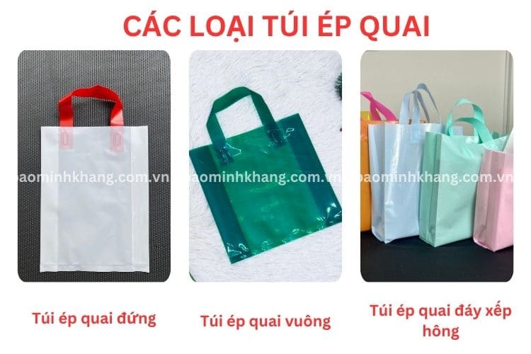 Các loại túi nilon ép quai theo kiểu dáng