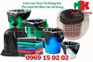 Cách lựa chọn túi đựng rác 