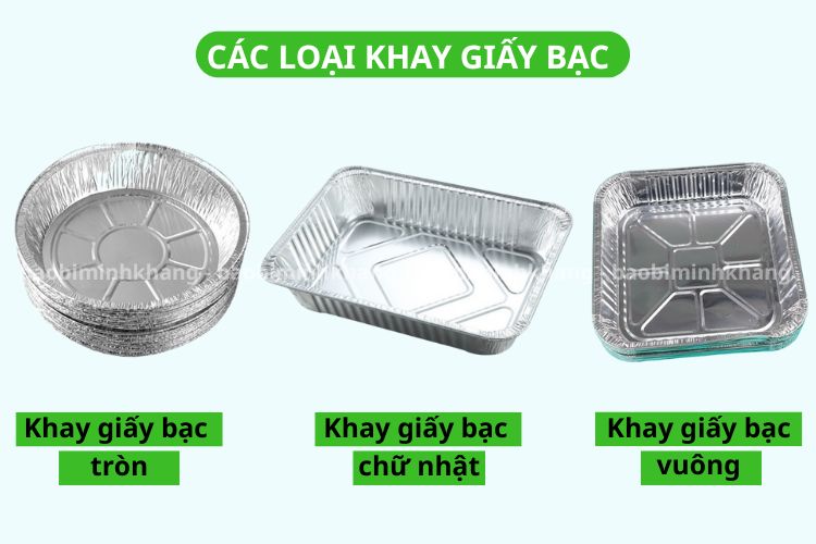 Các loại khay giấy bạc phổ biến