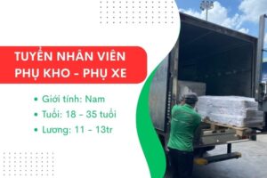 tuyển nhân viên phụ kho phụ xe