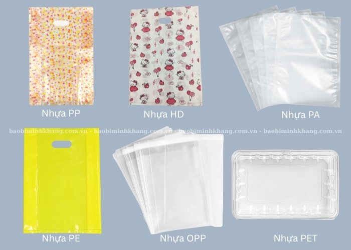 Bao bì nhựa có 6 loại phổ biến gồm nhựa PE, PP, HD, OPP, PA, PET